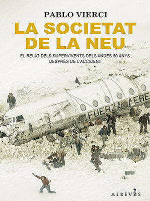 cover image of La societat de la neu